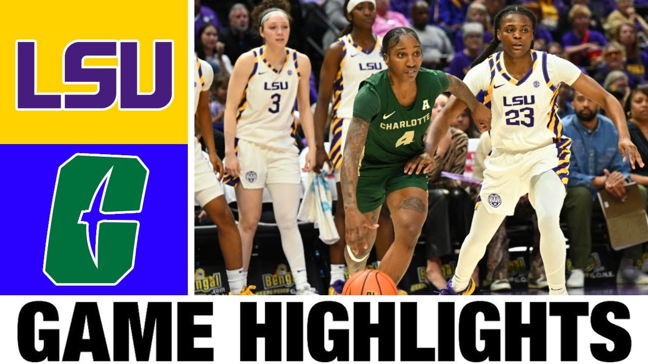 #5 LSU vs Charlotte Highlights | Women's Basketball | College Basketball 2025