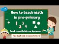 How to Teach Math in Pre-Primary/Kindergarten | Path-breaking Curriculum | 'The Magic Box' series