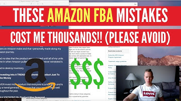 The BIGGEST Mistakes I Made Selling On Amazon FBA That Cost Me THOUSANDS