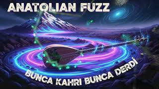 Bunca Kahrı Bunca Derdi - Heavy Psychedelic Folk Rock Cover (Anatolian Fuzz)