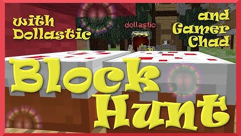 Block Hunt with Dollastic and Gamer Chad on Mineplex