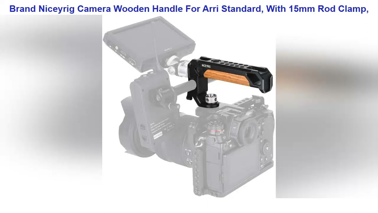 Niceyrig Camera Wooden Handle For Arri Standard, With 15mm Rod Clamp, Cold Shoe And 1/4’’ & 3/8’’ A
