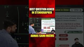 TOUGH MATHS PROBABILITY QUESTION ASKED IN SSC STENOGRAPHER 2025 #ssc #abhassainimaths