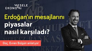 CB Erdoğan'ın konuşması, dış borç sorunu & ekonomide yeni isimler | Evren Bolgün