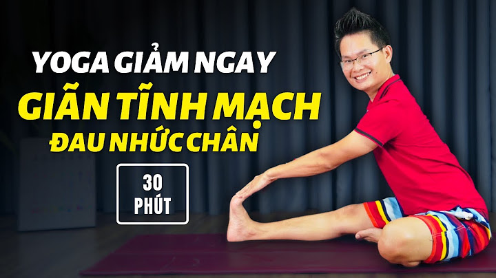 Các bài tập thể dục cho bệnh giãn tĩnh mạch