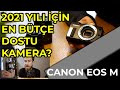 2021 Bütçe Dostu YouTuber, İçerik Üreticisi Kamera Tavsiyesi, Canon M İnceleme, Deneyimlerim.