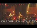 SOUL FLOWER UNION - GROUND ZERO [2020/12/13 LIVE IN TOKYO]