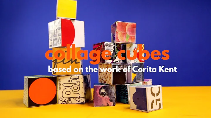 Collage Cubes: An Art Project Based on the Work of...