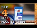 Top 4 Best Pool Test Strips Review