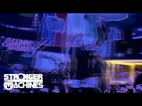 Stronger Than Machines - We Are The Sun (Music Video)