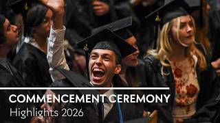 Commencement Ceremony 2026 | Highlights