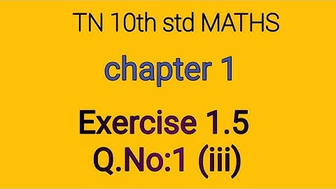 Class 10 maths new syllabus chapter 1 exercise 1.5 (iii) #SAIGURUMATHS
