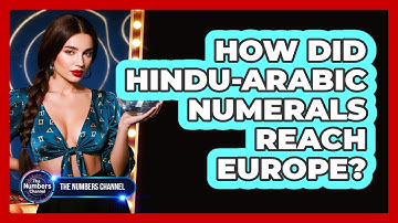 How Did Hindu-Arabic Numerals Reach Europe?