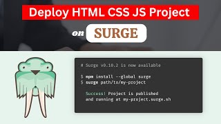  Deploy Html Css And Javascript Project On Surgesh - Step-By-Step Guide