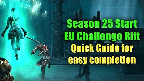 EU Challenge Rift for Season 25 Start - Quick TL;DR Guide to Speed Up your Leveling Journey!