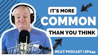 How to Manage Test Anxiety Before and During Your MCAT Exam | The MCAT Podcast Ep. 244