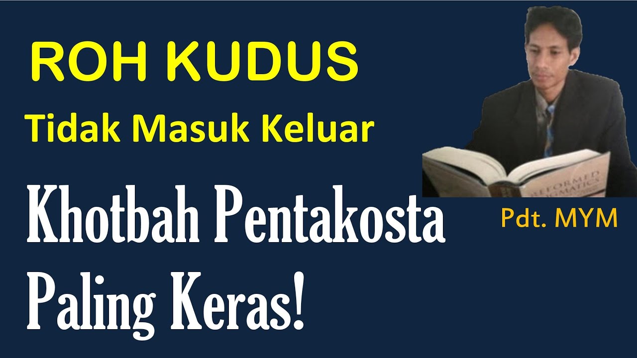 KHOTBAH PENTAKOSTA PALING KERAS!
