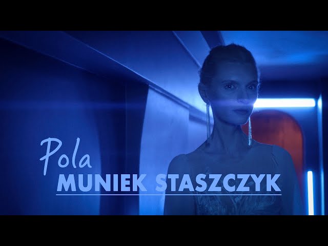 MUNIEK - Pola