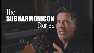 The Subharmonicon Diaries