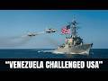 Venezuelan F-16 Fighter Jets CHALLENGE US Navy Ship – BIG MISTAKE