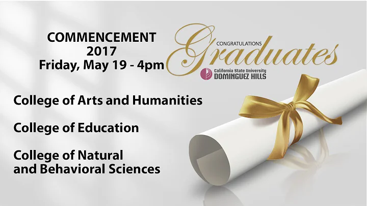 CSUDH 2017 (4PM) Commencement Ceremony