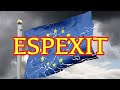 ESPEXIT ¿Nos vamos de Europa?