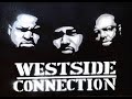 The westside connection