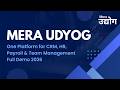 Mera Udyog: One Platform for CRM, HR, Payroll &amp; Team Management | Full Demo 2026