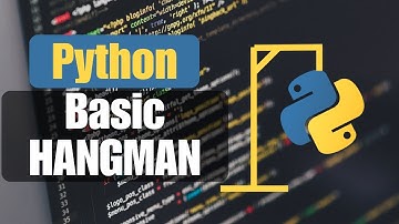 How to Build HANGMAN in Python - Basic Step-by-Step Tutorial