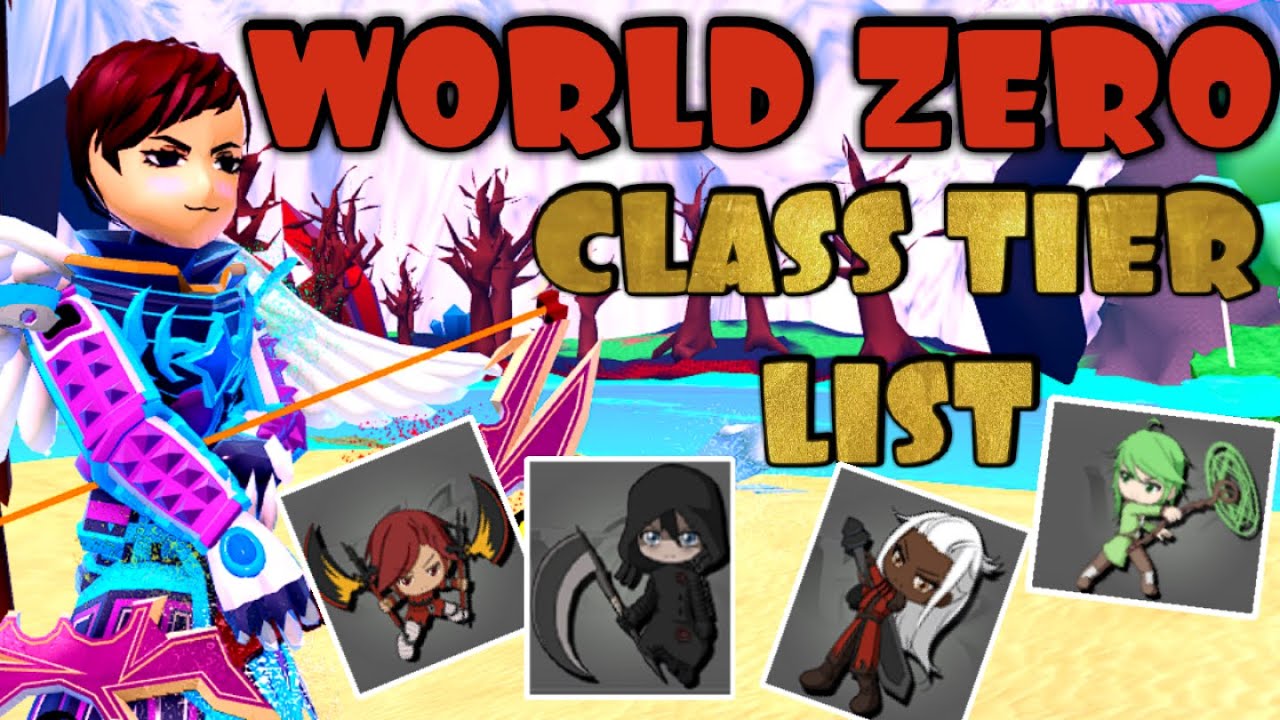 World Zero Class Tier List on Roblox YouTube