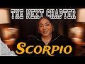 SCORPIO – What Is The Next Chapter of Your Life? | Timeless Reading