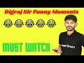 Digraj sir funny moments part  1   magnet brains fanclub 