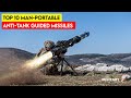 Top 10 Man Portable Anti Tank Systems ( MANPATS )