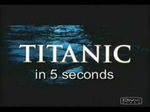 titanic in 5 seconds