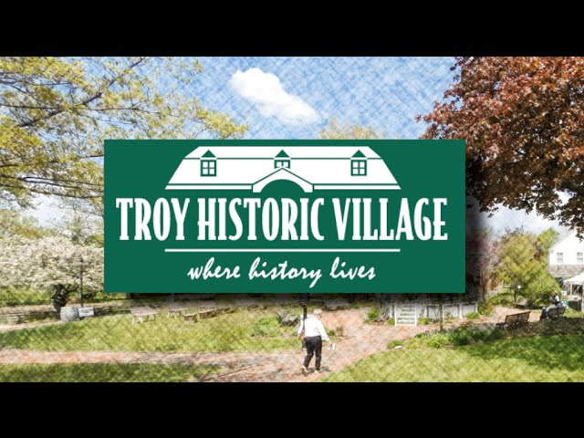 Troy Historic Village Events