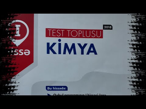 Kimya Test Toplusu (2018) (39dan-91ə qədər)Testlərin İzahı