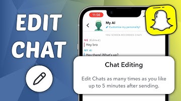 How to Edit Chat on Snapchat