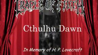 Cradle Of Filth - Cthulhu Dawn