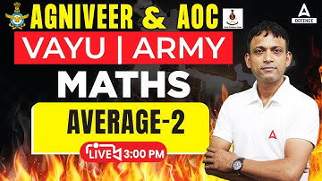 Agniveer ( Air force & Army ) & AOC Classes 2023 | Maths -Average ( Part -02 )  by Nilesh Sir