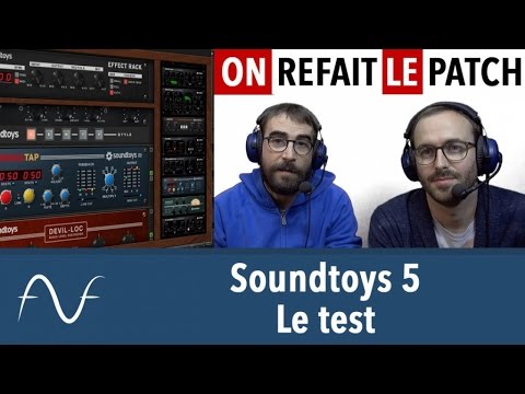 Soundtoys 5 - TEST