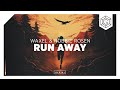 Waxel &amp; Robbie Rosen - Run Away (Official Lyric Video)