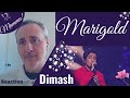 Dimash Kudaibergen - Marigold (Reaction)