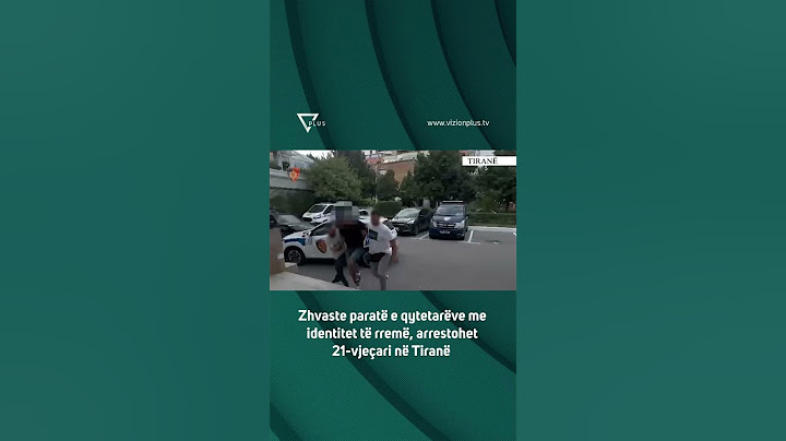 Zhvaste paratë e qytetarëve me identitet të rremë, arrestohet 21-vjeçari në Tiranë - Vizion Plus