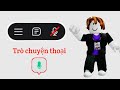 Hướng dẫn Mở Khóa Tính năng Trò chuyện Thoại trong Roblox năm 2026