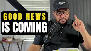 PRAY THIS NOW β Good News Is Coming After This Prayer