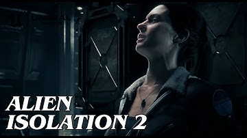 Alien Isolation 2 - Amazing Game Upcoming in 2026