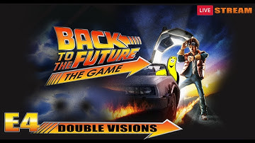 Back to the Future The Game: Episode 4 / Double Visions - HTG