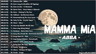 Mamma Mia - ABBA | Best OPM Tagalog Love Songs With Lyrics 2024 | Hot Hits Philippines May 2024