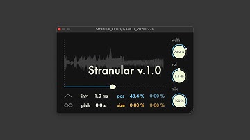 Drop: Our First VST3/AU Stranular v.1.0