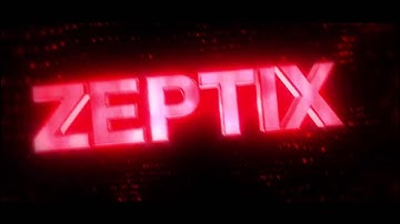 Intro Zeptix | By ZeptixFX | My First Intro #1 ( DISLIKE BOT )